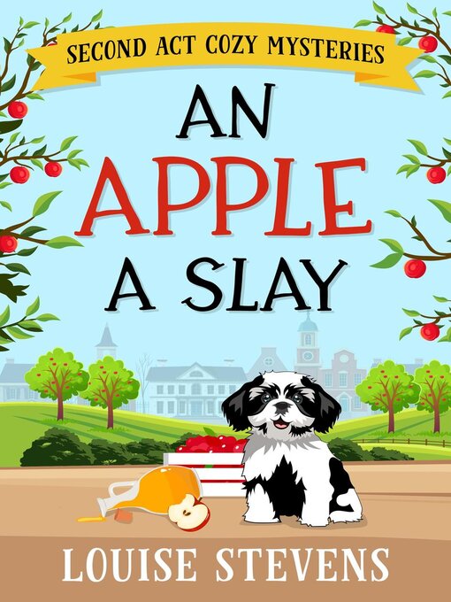 Title details for An Apple a Slay by Louise Stevens - Available